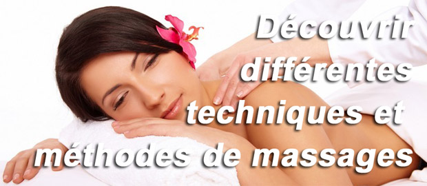 Découvrir différentes techniques de massages